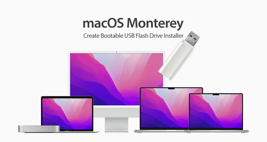 Create macOS Monterey Bootable USB Flash Drive Installer, Here's How